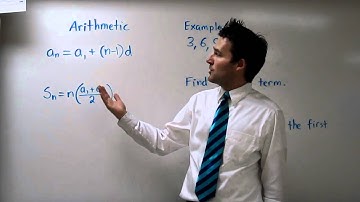 Sequences Part 3 - Arithmetic and Geometric Sequences and Series