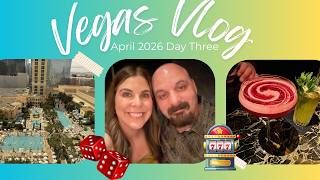 Vegas April 2026 Day 3 - 24 Hours at Bellagio - Mayfair | The Vault | Pool Day