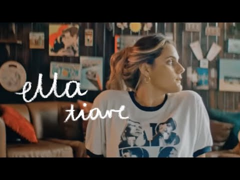 TIARE - ELLA