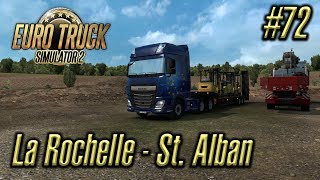 Euro Truck Simulator 2 Episode La Rochelle - St. Alban