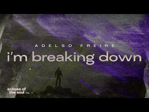 Echoes of the Soul - I'm breaking down | Áudio Oficial