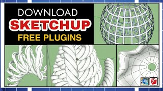 [3D Tutorial] FREE Sketchup plugins for Improved and Complex Modeling