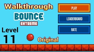 Bounce Classic - Original - ( Level 11 ) Walkthrough & Solutions
