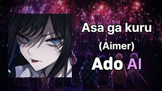 Aimer [Asa ga kuru] - Ado AI cover