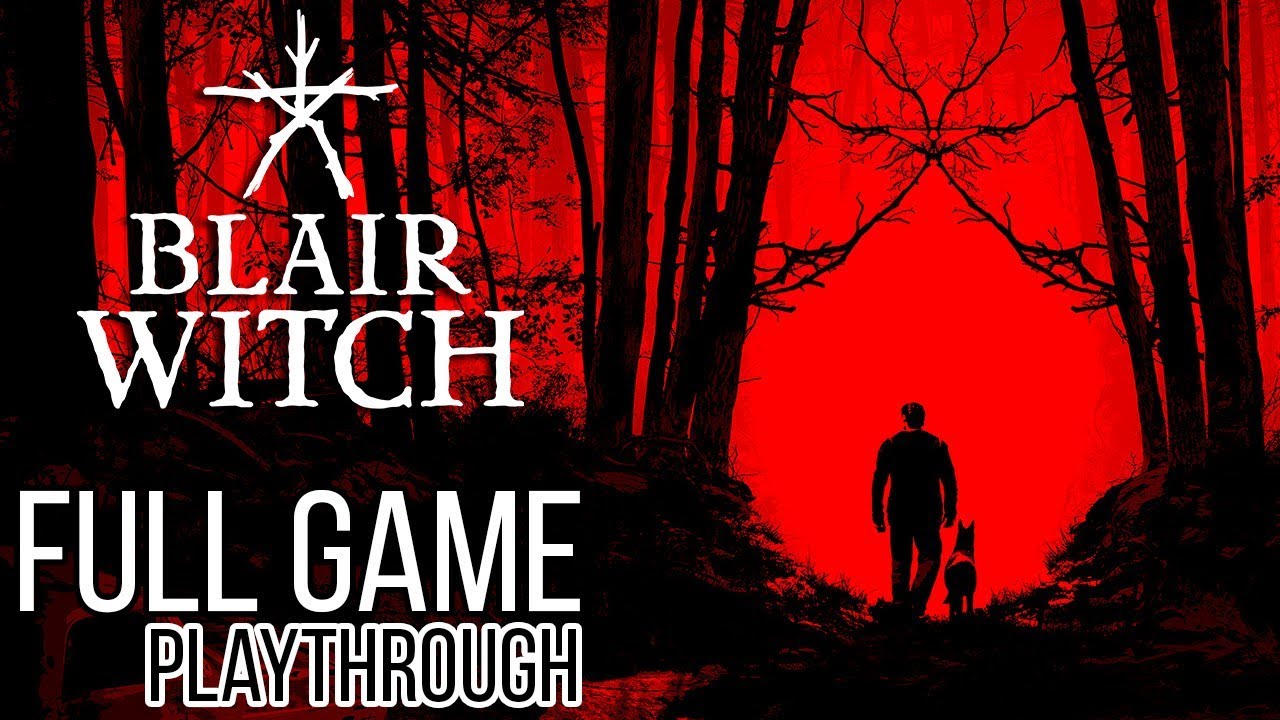 BLAIR WITCH Full Game Walkthrough - No Commentary Full Gameplay Walkthrough) 2019 - YouTube