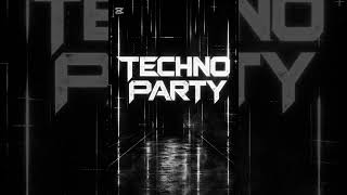 TECHNO PARTY