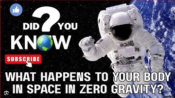 Wat gebeurt er met je lichaam in de ruimte? Schokkende feiten over gewichtloosheid