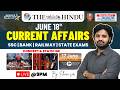 🔴Live | Daily Current Affairs in Telugu | 18th June | Latest &amp; Important News | PHANI SIR