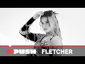 FLETCHER Performs 'Becky's So Hot' & 'Better Version' + Exclusive Interview | MTV Push