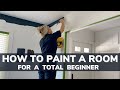 How To Paint A Room For Beginners