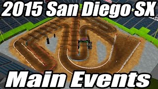 MX Simulator: 2015 San Diego SX - Main Events