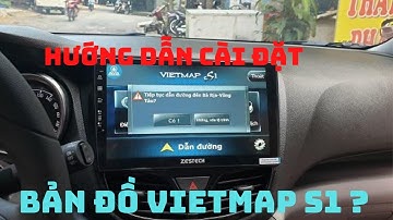 Cài đặt vietmap s1 trên màn hình android oled c2