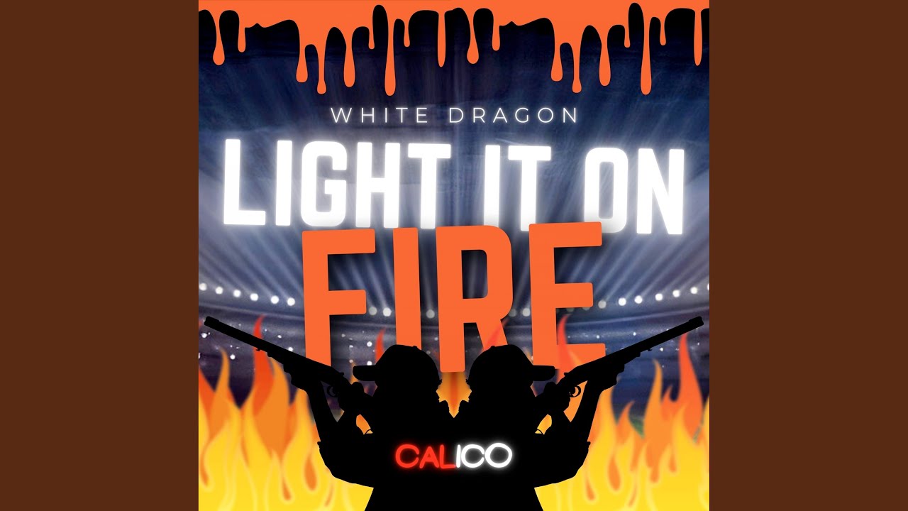 Watch Light It on Fire on YouTube Watch Light It on Fire on YouTube
