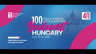 Fully Funded International Volunteer Forum 2026 In Budapest Airfare, Visa, Accommodation Covered