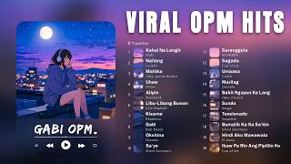 Viral OPM Hits 2026 💖 Kahel Na Langit, Mahika, Kisame | Best Tagalog Love Songs Philippines 🔥🎧