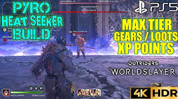 Plaza of The Worthy AP Pyro Heatseeker Build OUTRIDERS WORLDSLAYER Pyromancer Build Gameplay PS5 4K