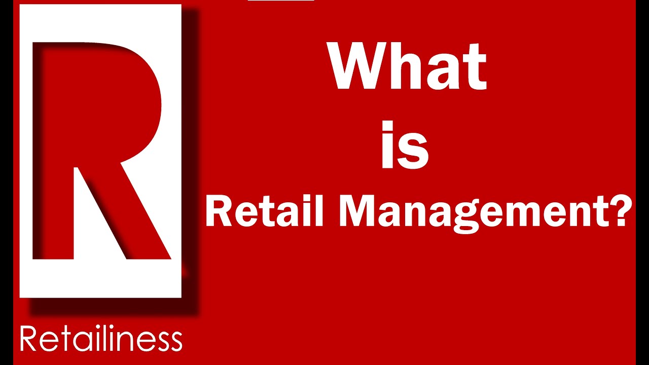 Retail Management - YouTube
