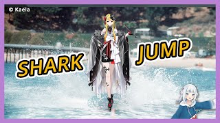 Kaela Jumps the Shark
