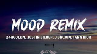 24kGoldn, Justin Bieber, J Balvin, iann dior - Mood (Remix - Lyrics Video)