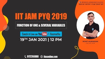 IIT-JAM MATHEMATICS | PYQ 2019 | FUNCTION OF ONE AND SEVERAL VARIABLES