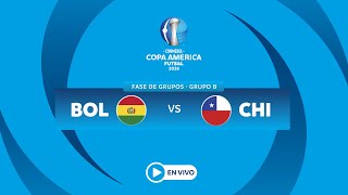EN VIVO - BOLÍVIA vs CHILE- CONMEBOL Copa América Futsal 2026™
