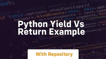 Python yield vs return example