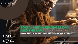 Social Media Kindness Day and the Law | How the Law and Online Behavior Connect by Peter J. Lamont 25 views 5 months ago 35 minutes