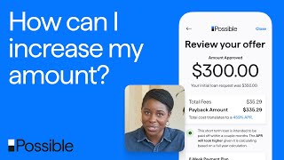 How to Improve Your Chances of Getting a Possible Loan | Possible FAQ