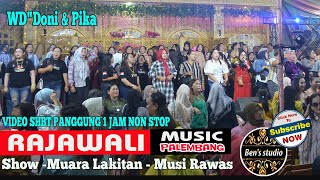 1 JAM NON STOP BERSAMA OM.RAJAWALI SHOW DI KEL.MA.LAKITAN.WD\