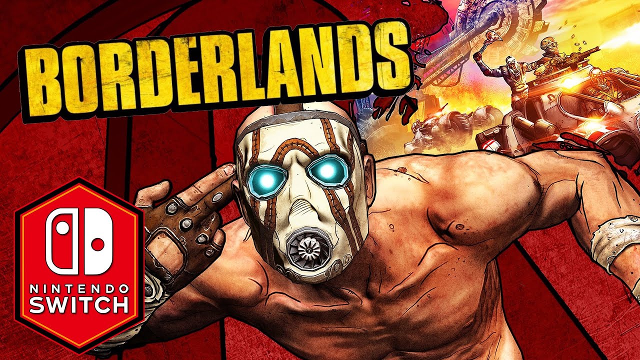 Borderlands nintendo switch. Бордерлендс на Нинтендо свитч.