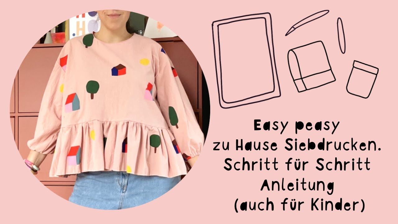 Easy zu Hause Siebdrucken: 1:1 Anleitung (auch für Kinder)