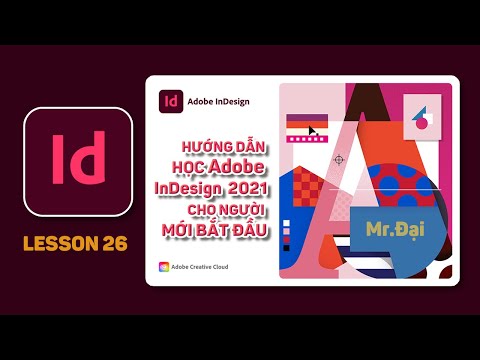 Video: Làm cách nào để tìm bảng Liên kết trong InDesign?