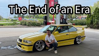 The Final 24 Hours With My One Of A Kind BMW E36 M3