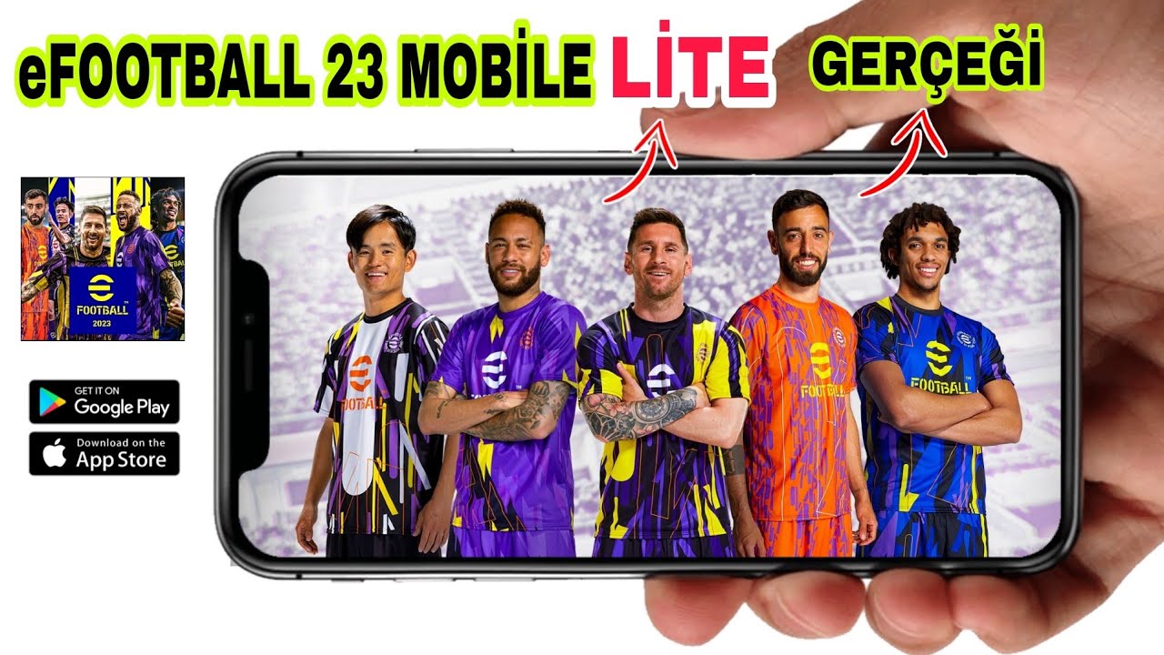 EFOOTBALL 23 MOBİLE LİTE VERSİYONU ÇIKACAK MI - YouTube