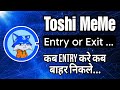 Toshi coin price prediction | toshi meme coin entry or exit | toshi coin treading strategy