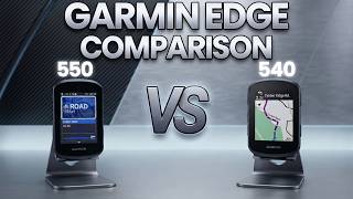 Garmin Edge 540 Vs Garmin Edge 550 Whats New Which Cycling Computer Is Better?