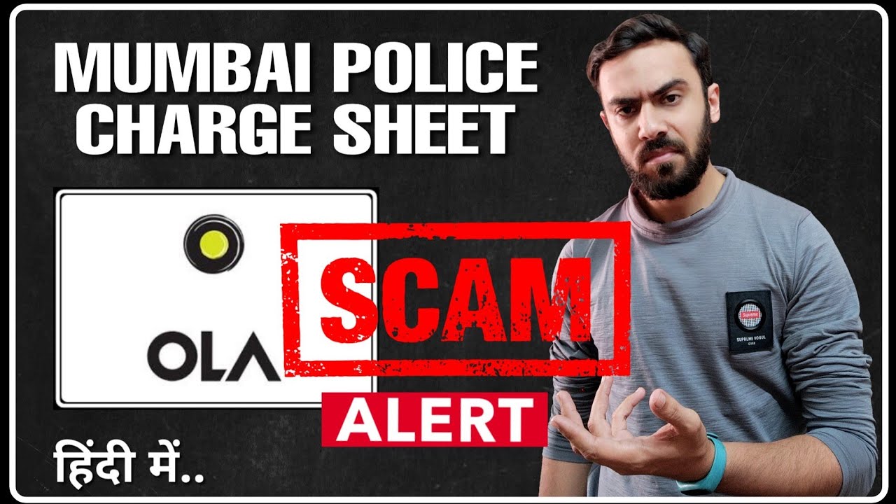 OLA - SCAM Busted !! Mumbai Police Chargesheet - 3 Arrested | Hindi | Driving Hub