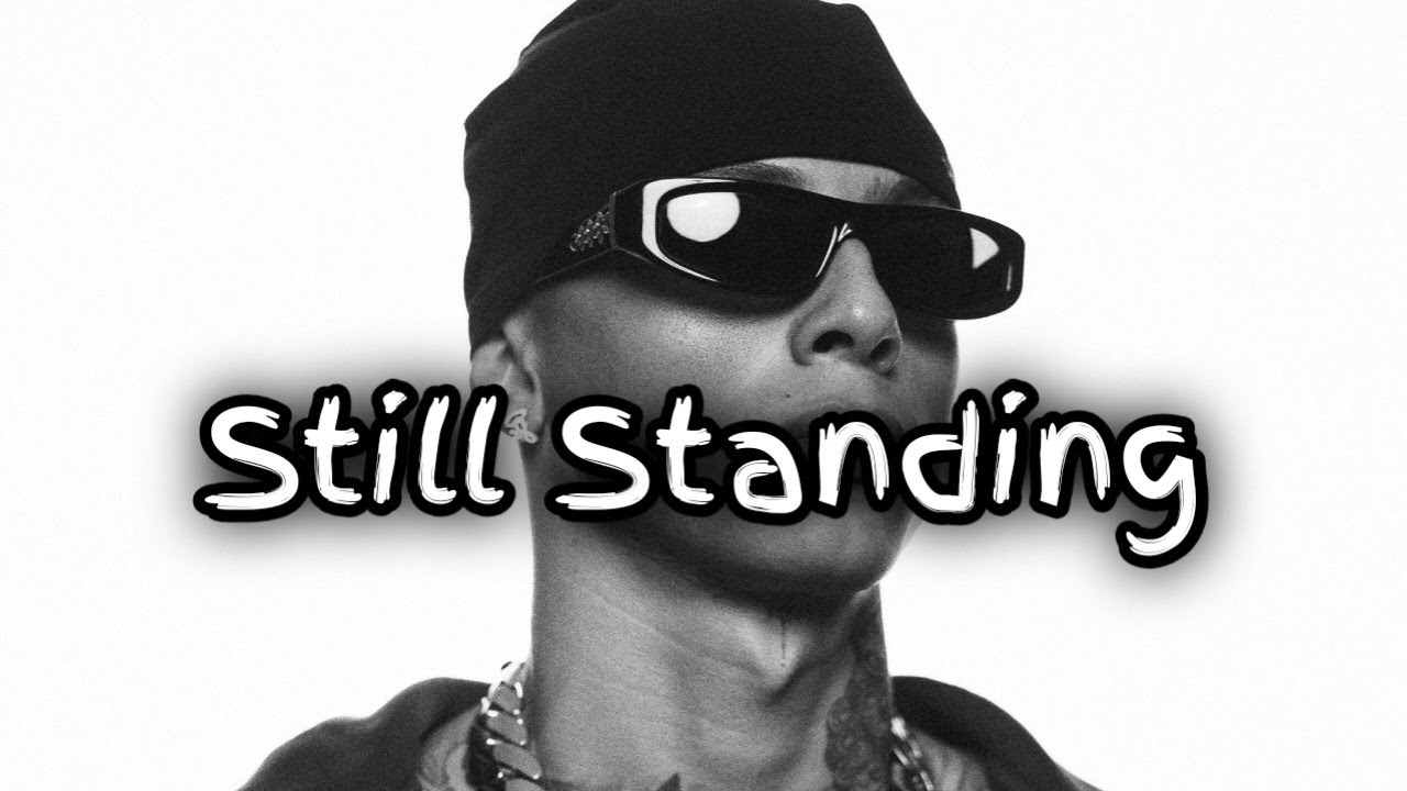 CENTRAL CEE - Still Standing ( Official lyrics ) 