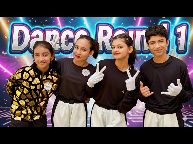 Dance Round 1 Begins ! 💥 | Can We Win? 🤯🏆