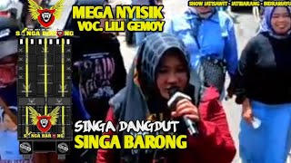 Mega Nyi Voc. Lili Gemoy Singa Barong Live Show Jatisawit Jatibarang Indramayu