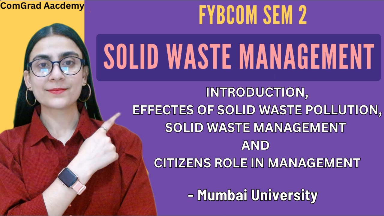 Solid Waste Management for sustainable society| FYBCOM SEM 2 EVS| #bcom ...