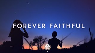 Video thumbnail of "Marshall Marshall ~ Forever Faithful (Lyrics)"