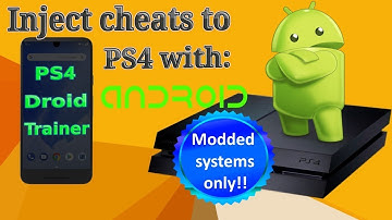 Tutorial - PS4 Droid Trainer - Inject cheats from Android device to modded PS4