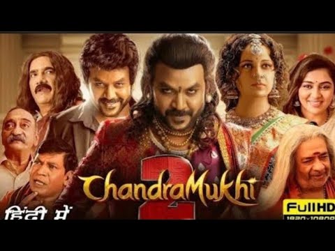 Chandramukhi 2 2024New Released Hindi Dubbed Full movie Ranhva Lawrence
