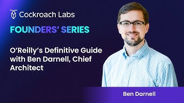 O’Reilly’s Definitive Guide with Ben Darnell, Chief Architect