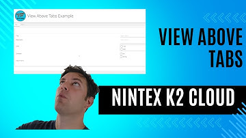 Nintex K2 SmartForms -  How to move a View above Tabs
