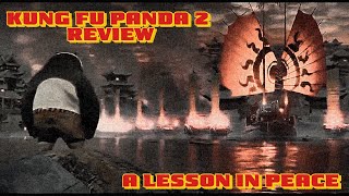 Kung Fu Panda 2 Review | A Lesson in Peace