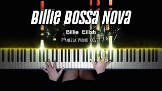 Billie Eilish - Billie Bossa Nova | Piano Cover by Pianella Piano