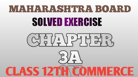 12th STD economic new syllabus Maharashtra board chapter 3(A) Demand analysis full solved exercise