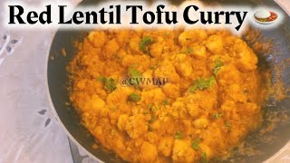 TOFU CURRY Recipe | Easy Vegetarian and Vegan Meals! Recipe By CWMAP